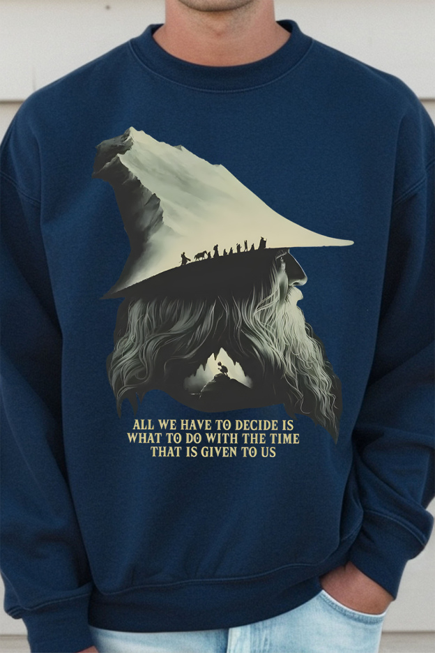 LOTR Gandalf Quote All We Have To Decide Front Vintage Shirt Sweatshirt- Men