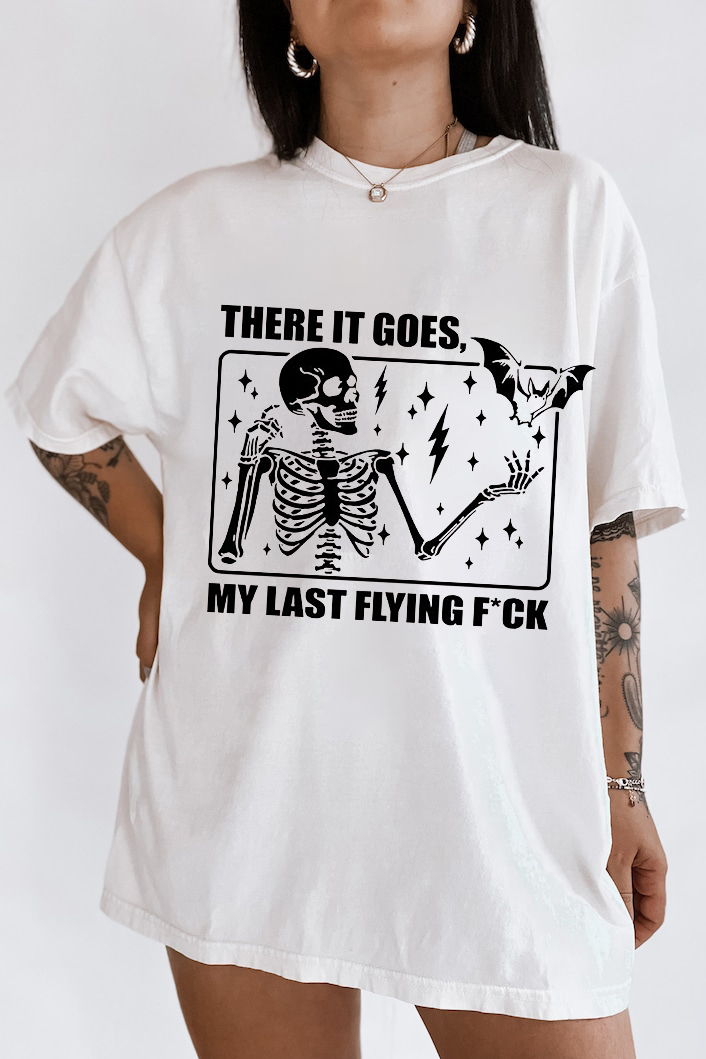 There it goes my last flying f*ck Skeleton Halloween Shirt