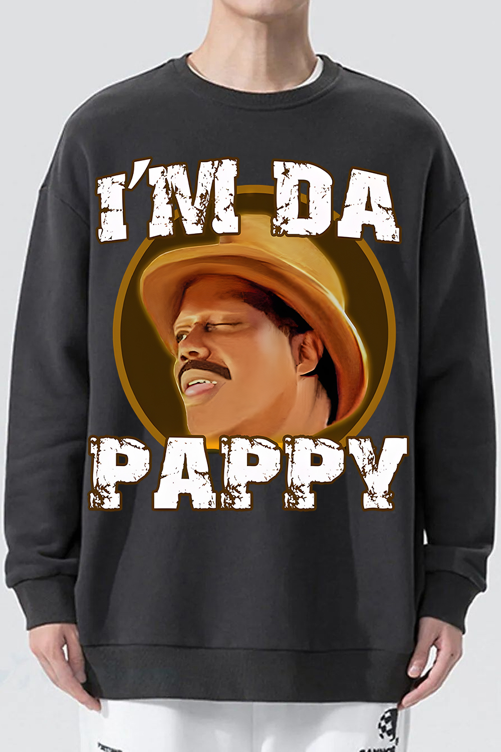 I'm Da Pappy Sweatshirt