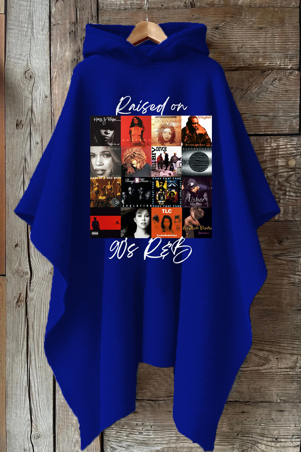 Raised on 90's R&B Album Cover Hooded Warm Shawl Cape
