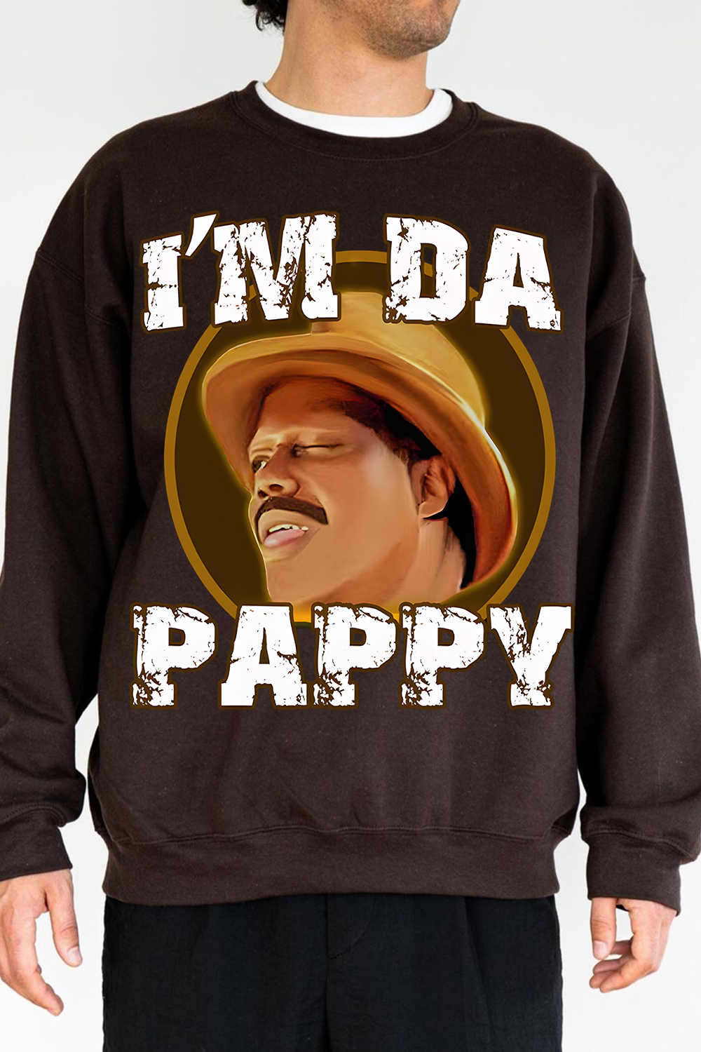 I'm Da Pappy Sweatshirt