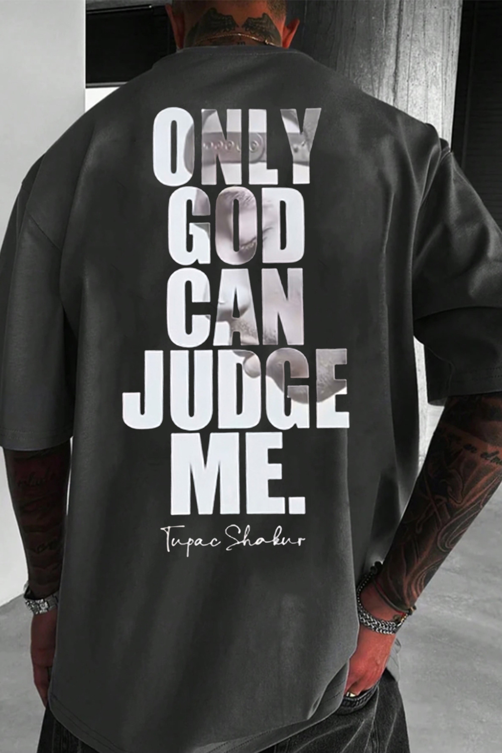 Only God Can Judge Me Tee