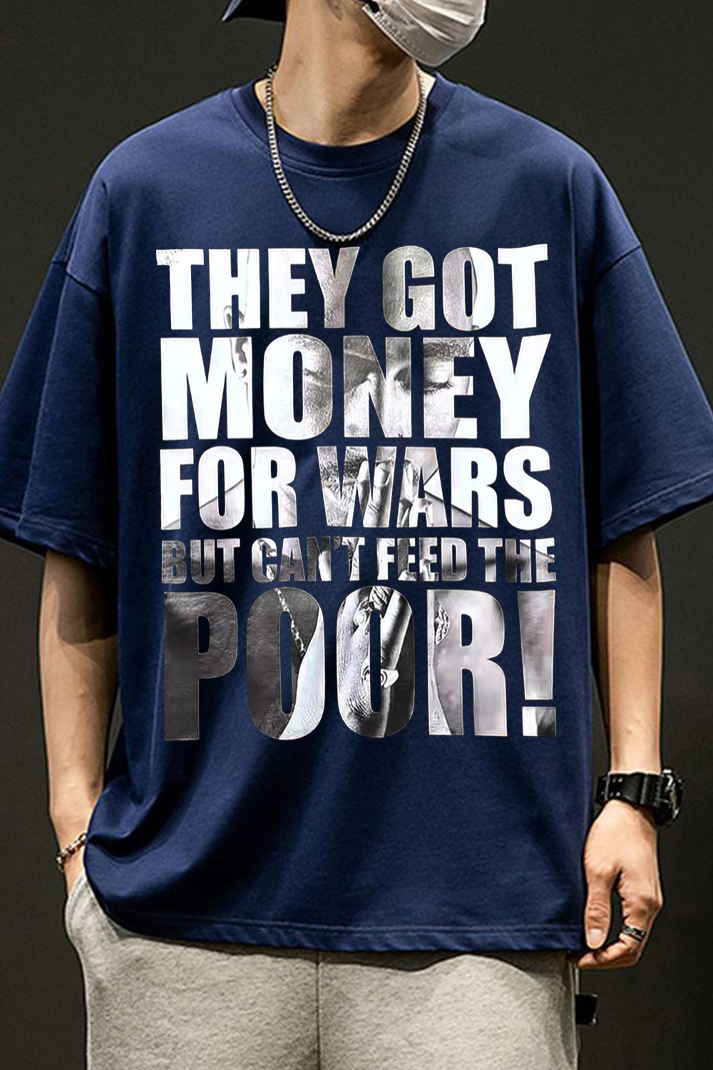 They got money for war but can’t feed the poor! TUPAC tee