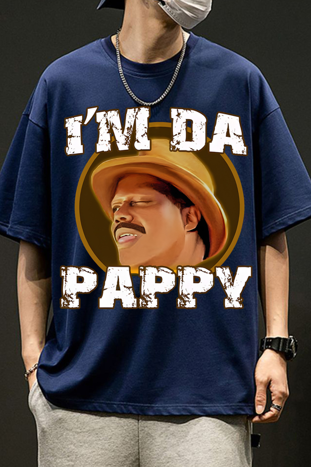 I'm Da Pappy Tee
