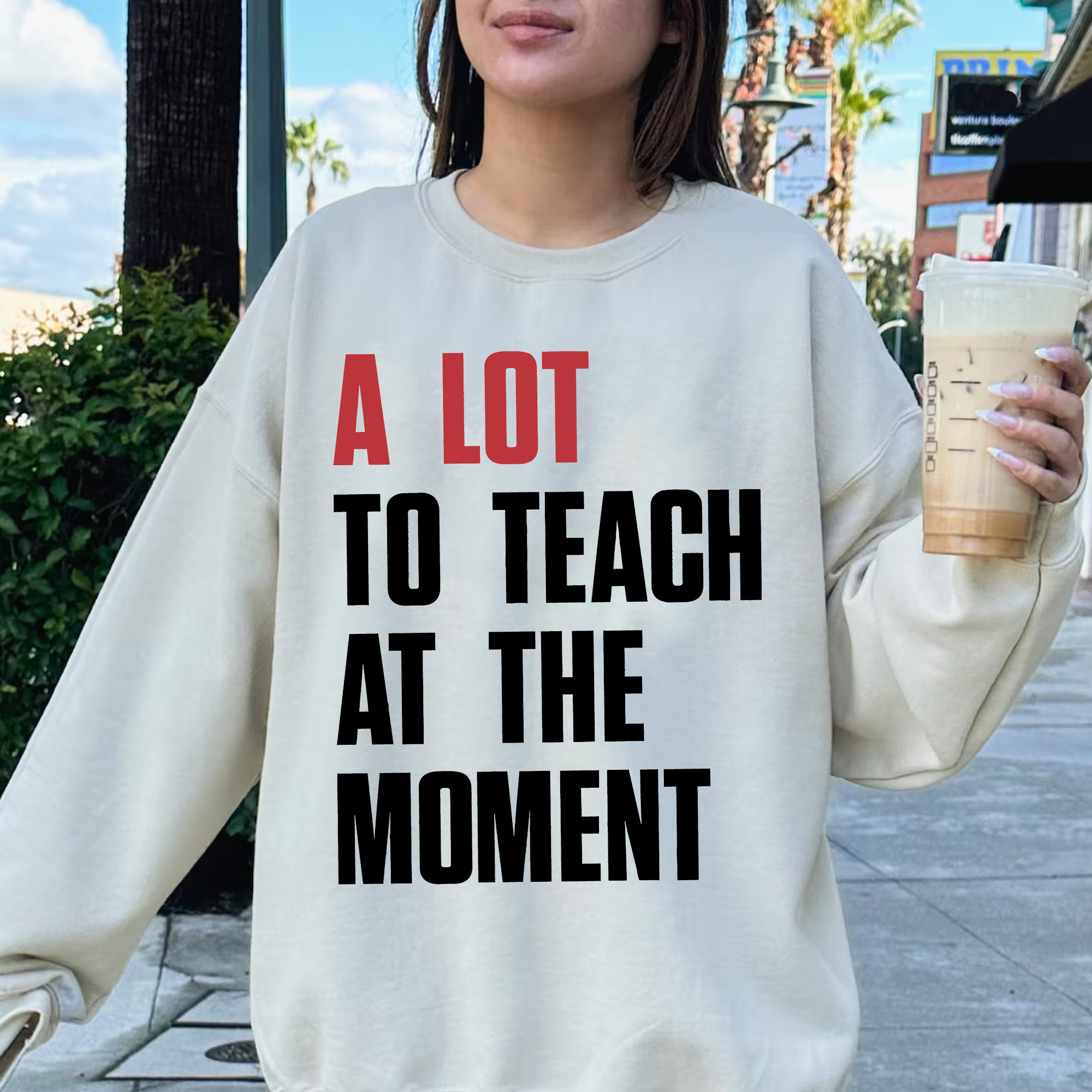 Enchanted To Teach You SweatShirt