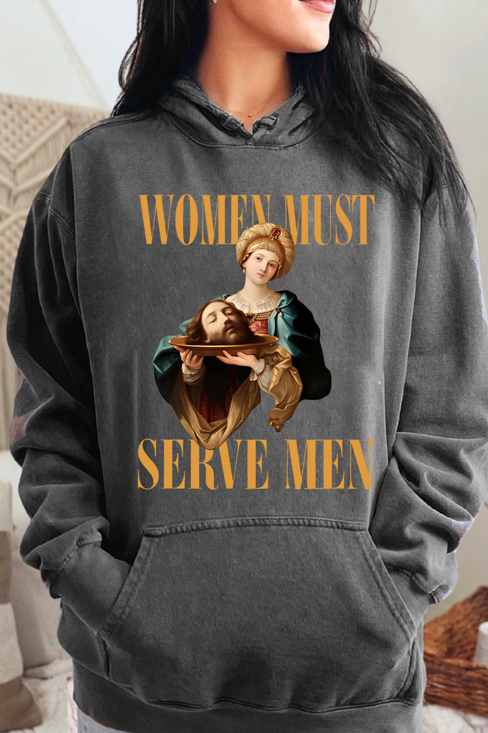 Women Must Serve Men Hot Funny Hoodies