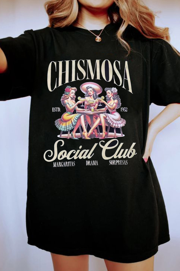 Chick Fil A Chismosa Shirt
