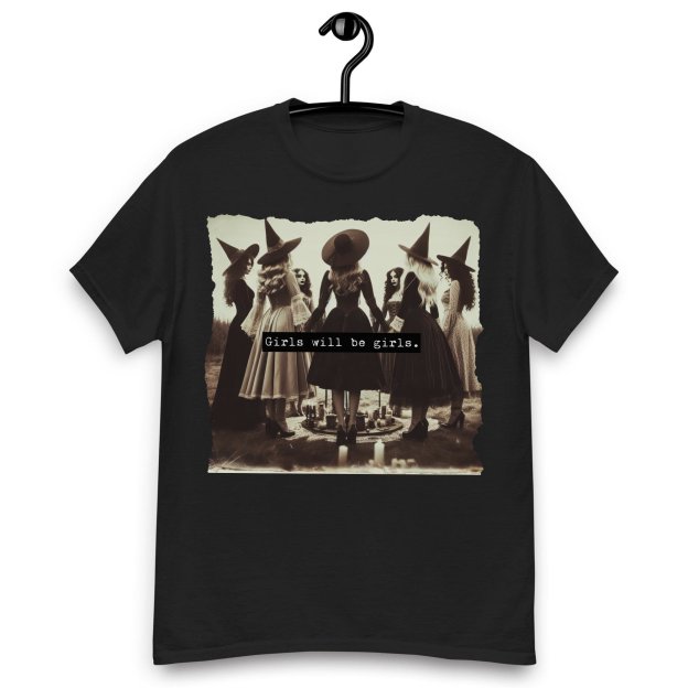 Girls Will Be Girls Funny Witches Shirts