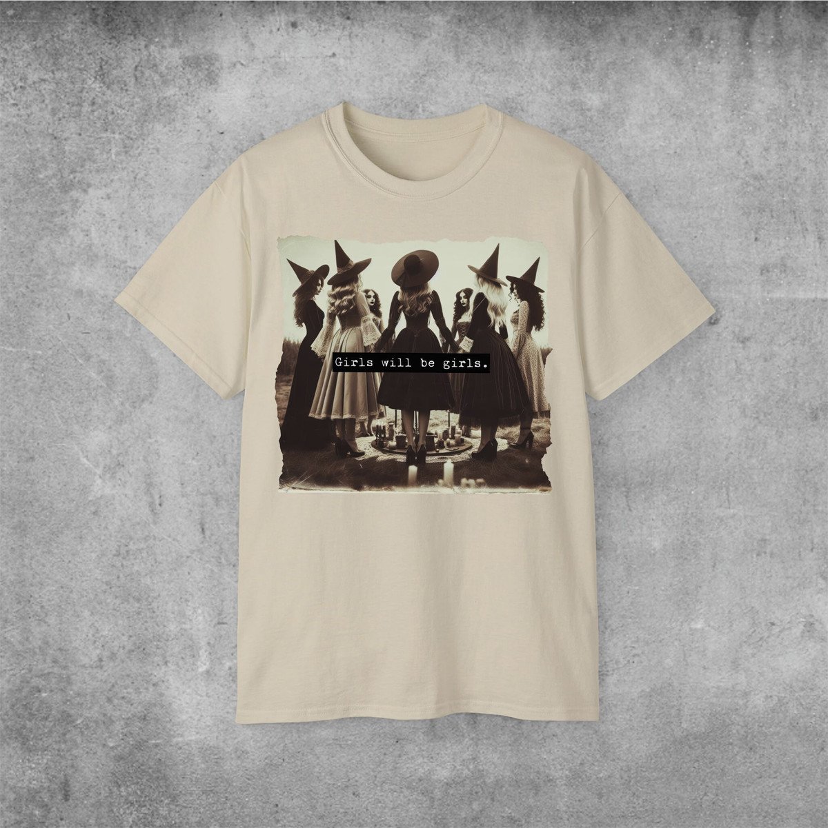 Girls Will Be Girls Funny Witches Shirts