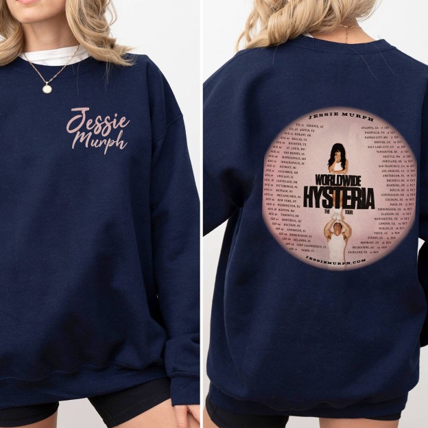 2 Sided WorldWide Hysteria The Tour Shirt, Jessie Murph Sweatshirt