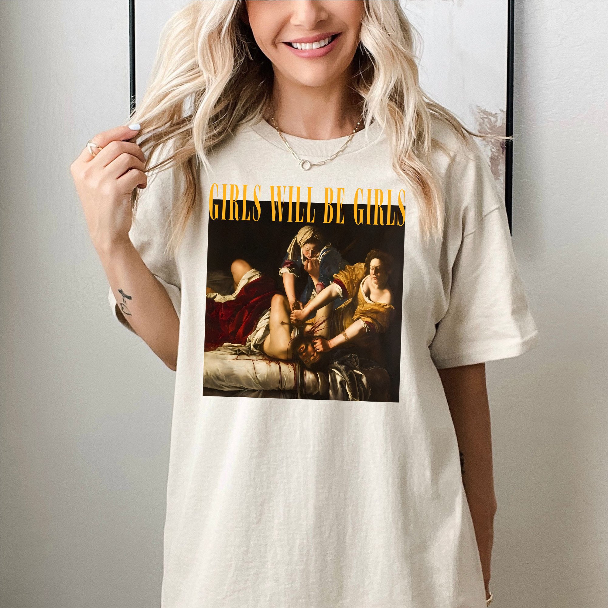 GIRLS WILL BE GIRLS! JUDITH BEHEADING HOLOFERNES Tee For Women