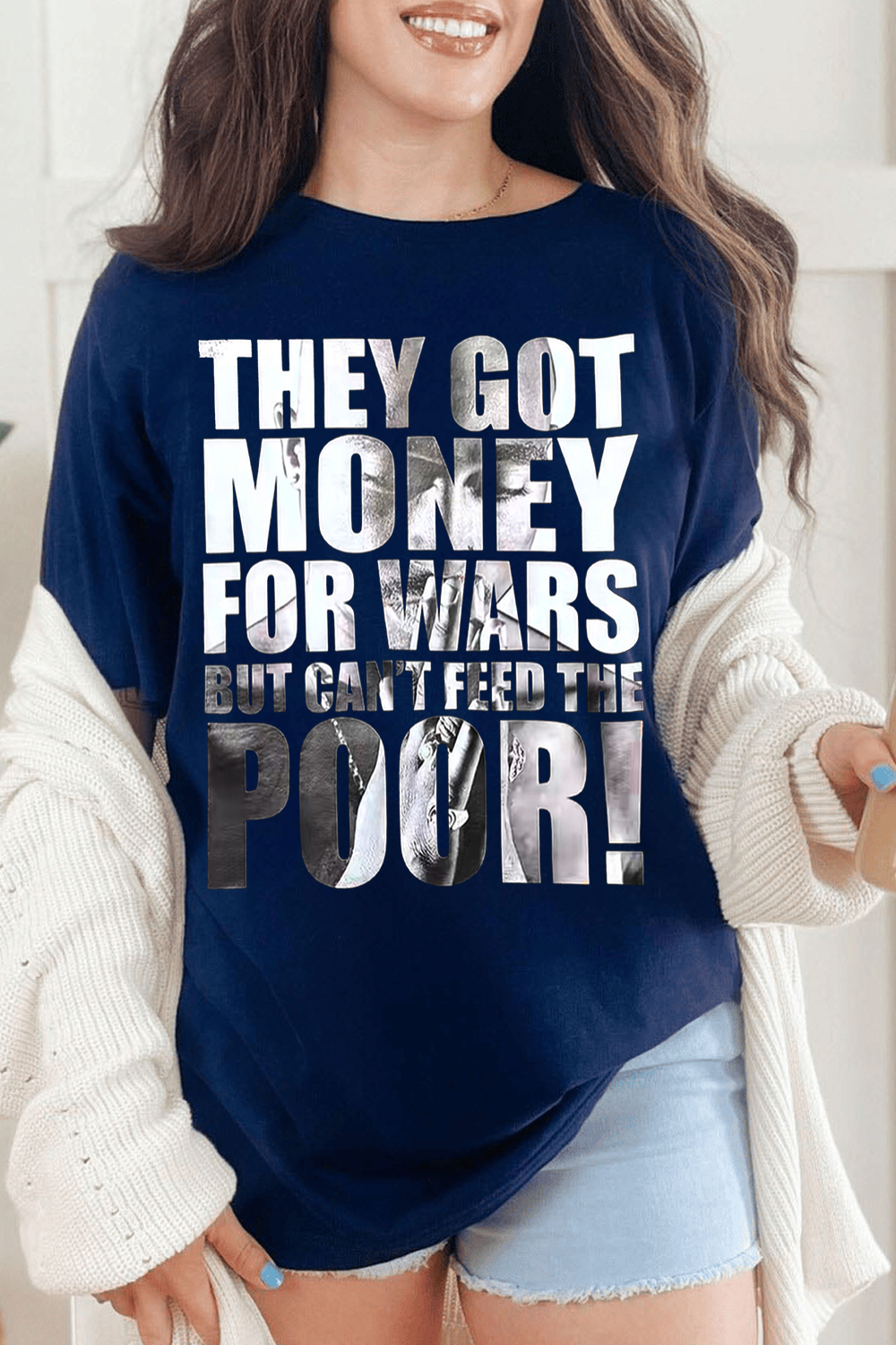 They got money for war but can’t feed the poor! TUPAC tee For Women