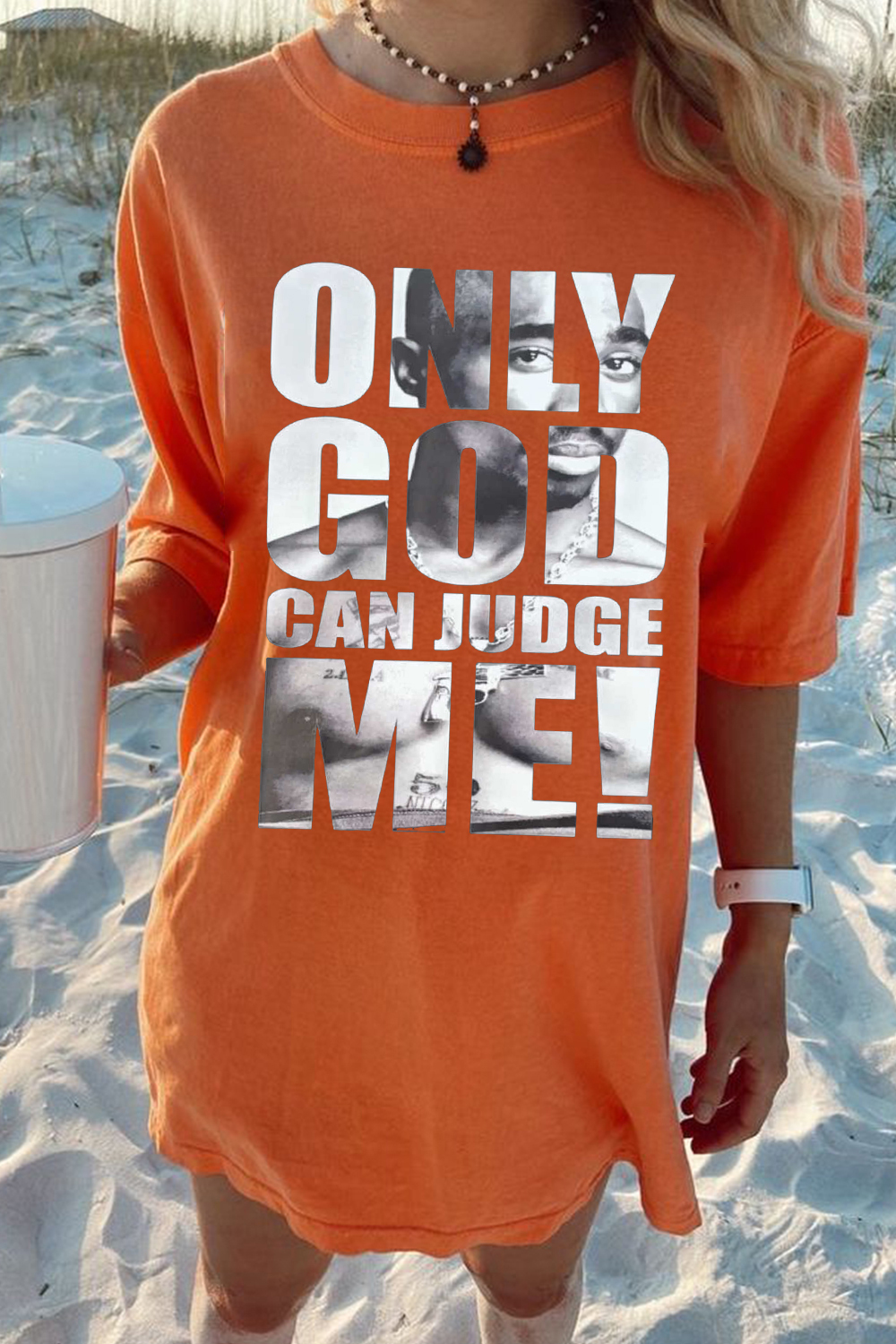 Only God Can Judge Me 2 PAC king T-shirt For Women