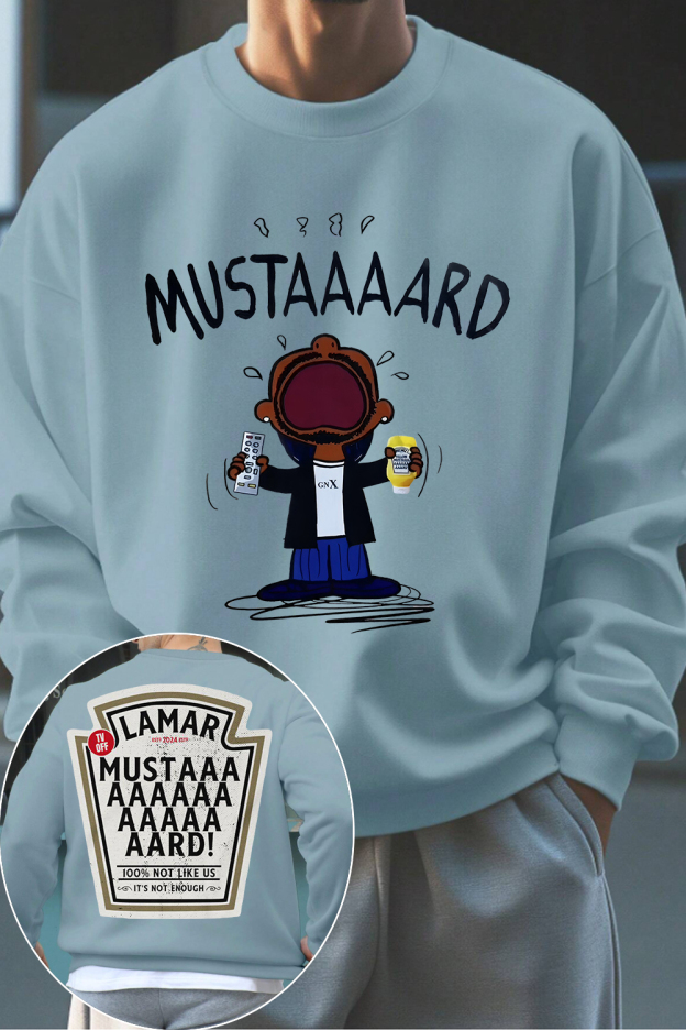 Kendrick Lamar  Mustaaaard 2 Sides Tee/Sweatshirt/Hoodie