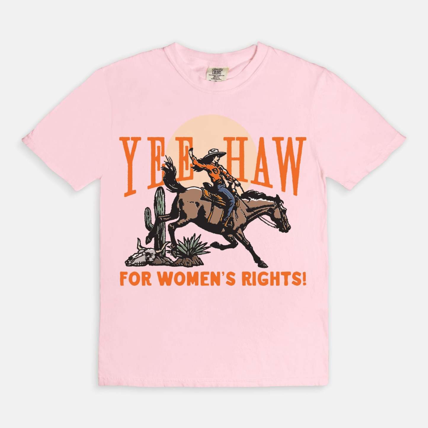 Yeehaw For Women's Rights Cowgirl Tee