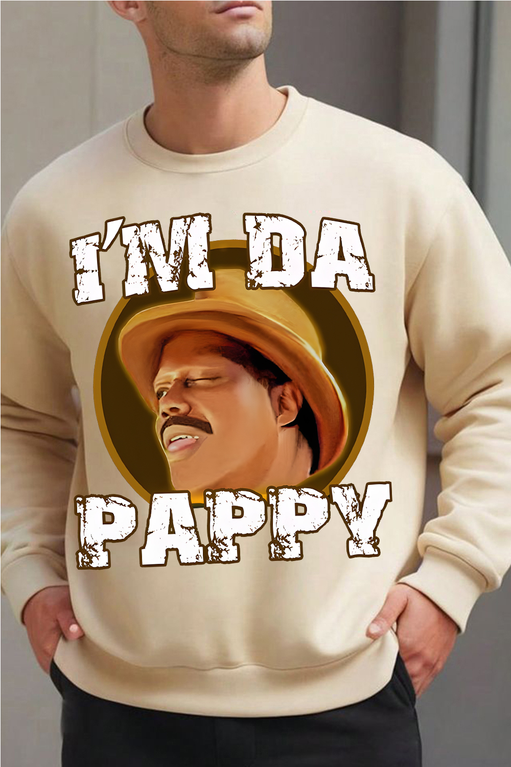 I'm Da Pappy Sweatshirt