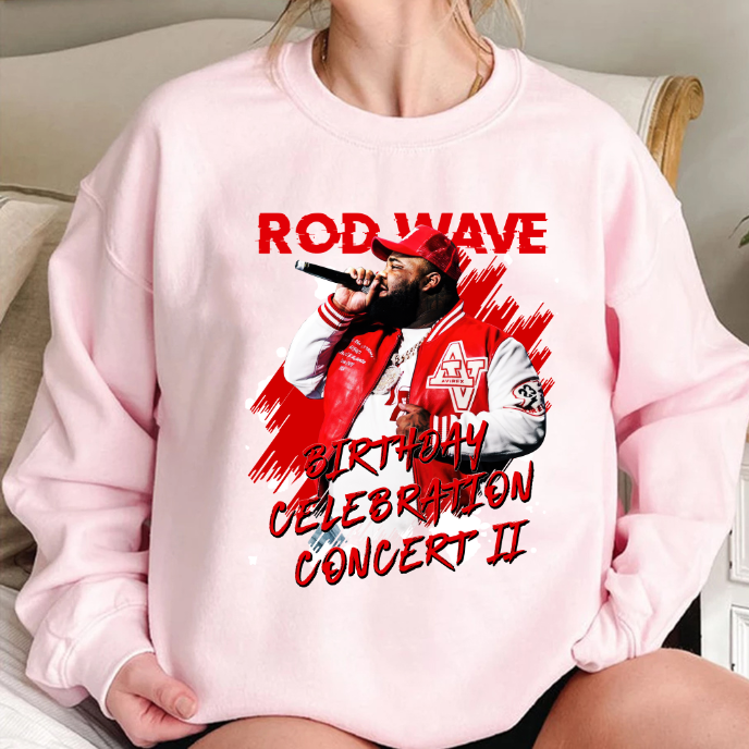 "Rod Wave Birthday Concert II 2024  Sweatshirt