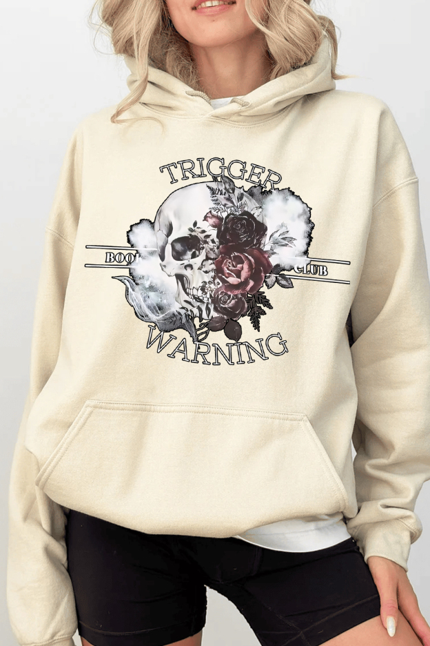 Trigger Warning Hoodie