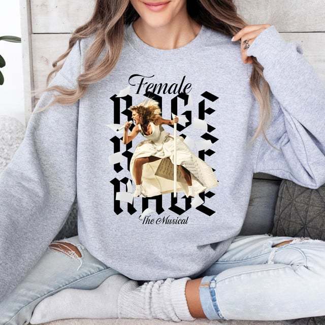 Female RAGE - Taylor Swift  Sweatshirt
