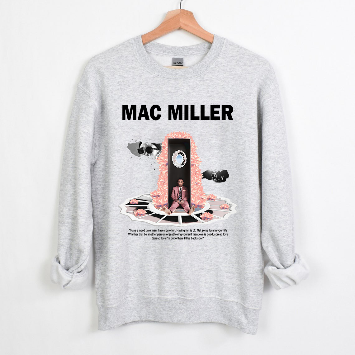 Mac Miller Quotes Sweatshirt