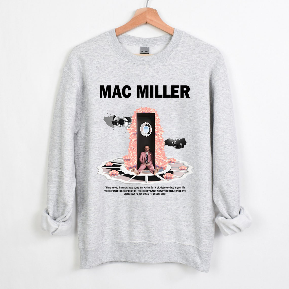 Mac Miller Quotes Sweatshirt