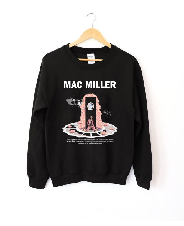Mac Miller Quotes Sweatshirt