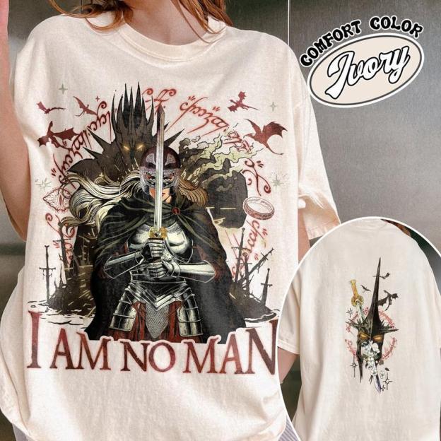 I Am No Man LOTR 2 Sides For Women