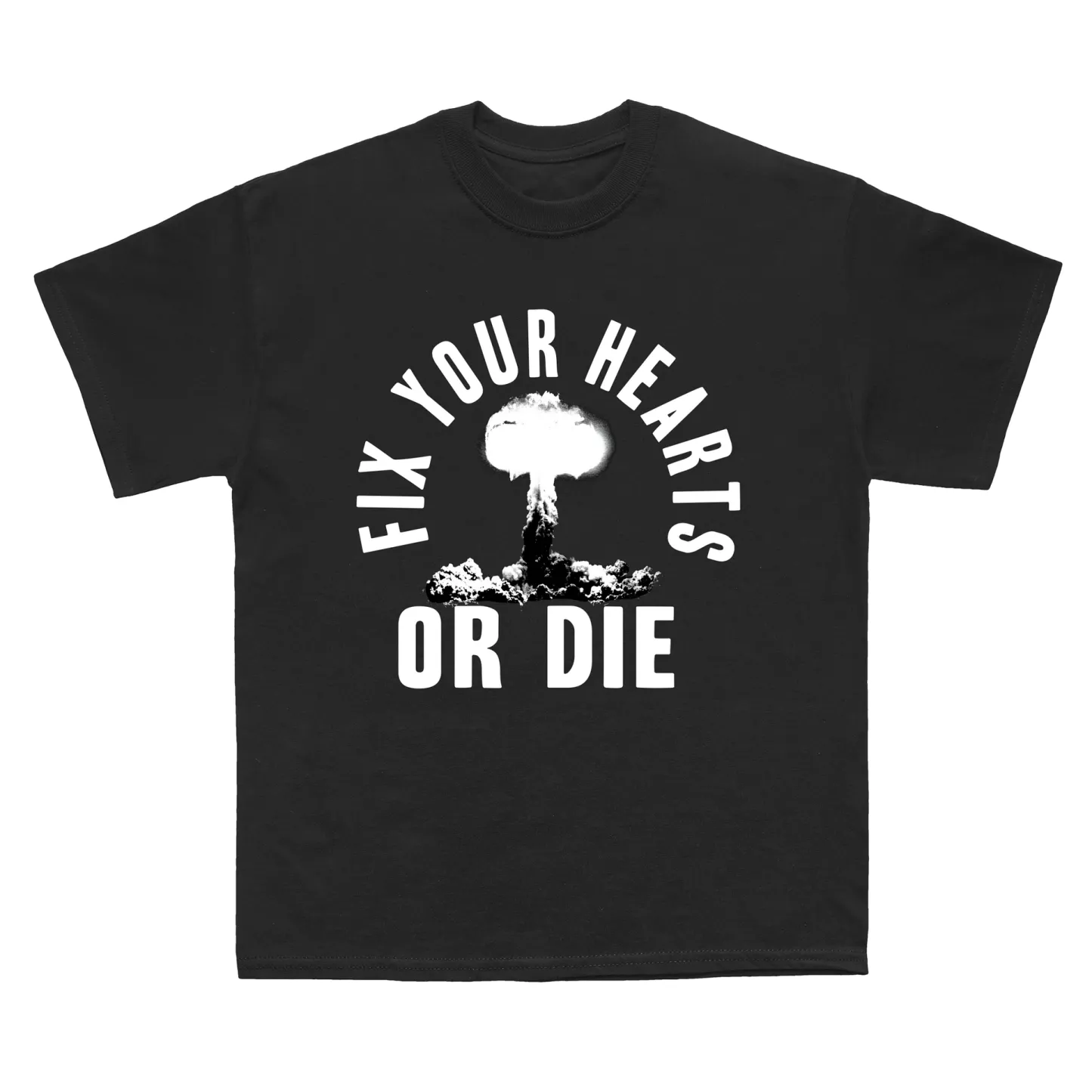 Fix Your Hearts Or Die Heather Black Rock Tshirts/Sweatshirts/Hoodies