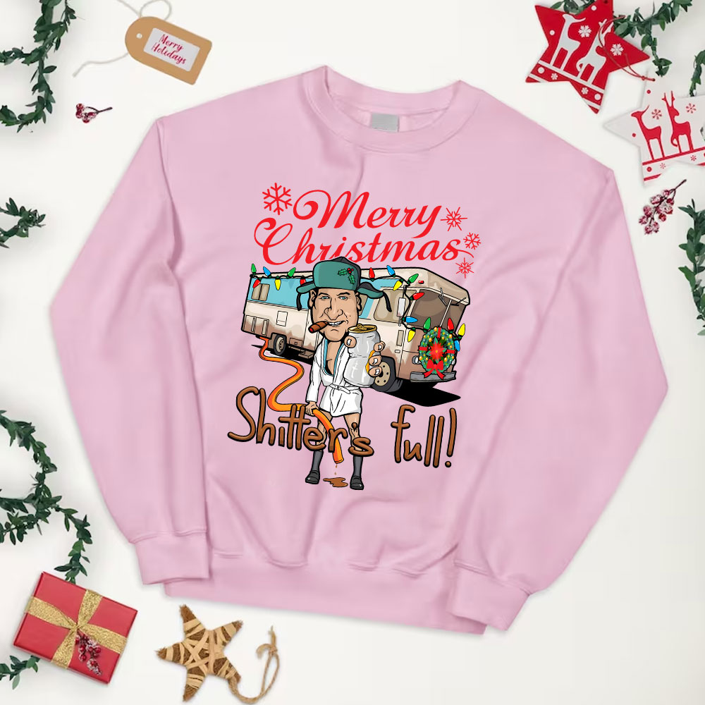 Merry Christmas Shitters Full Sweatshirt