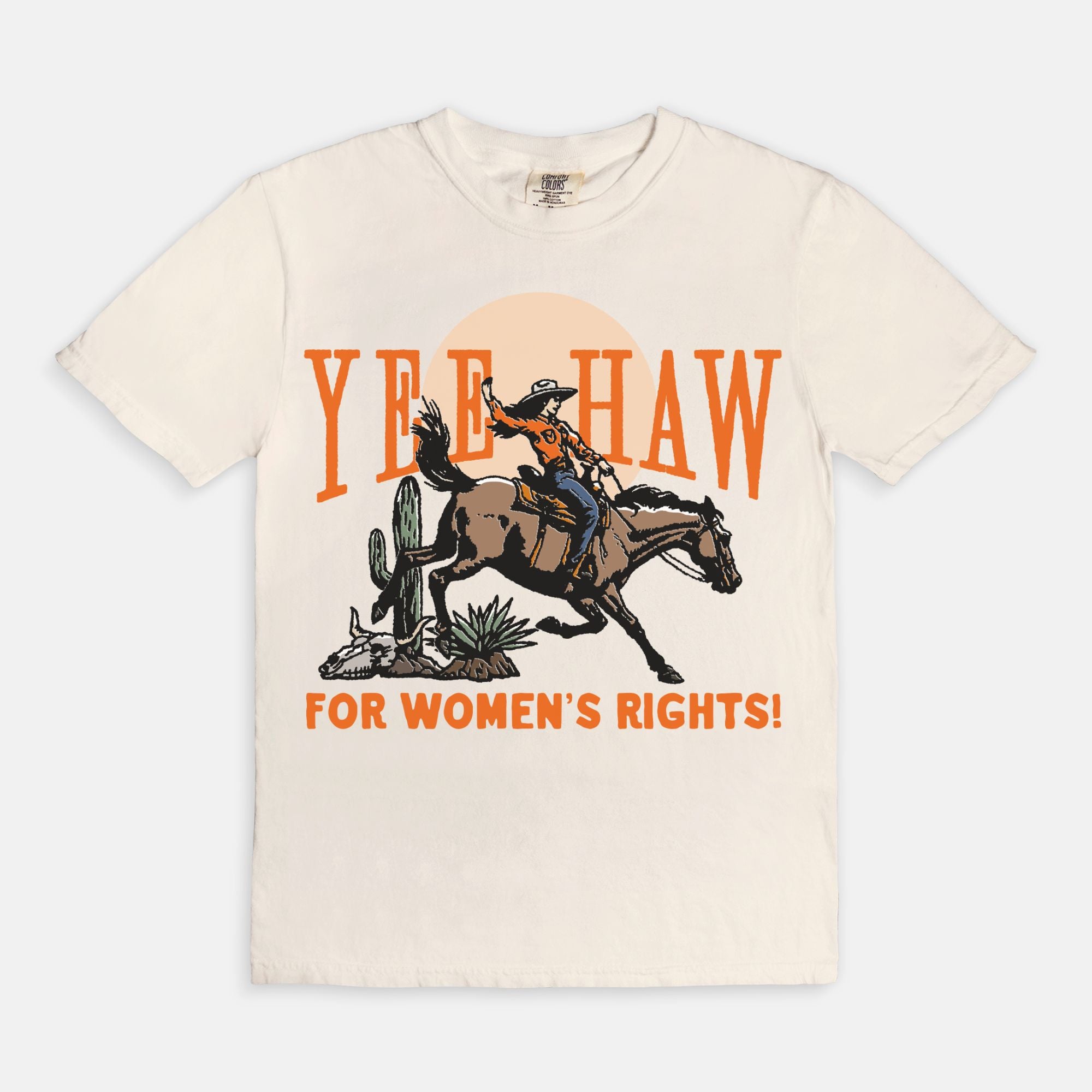 Yeehaw For Women's Rights Cowgirl Tee