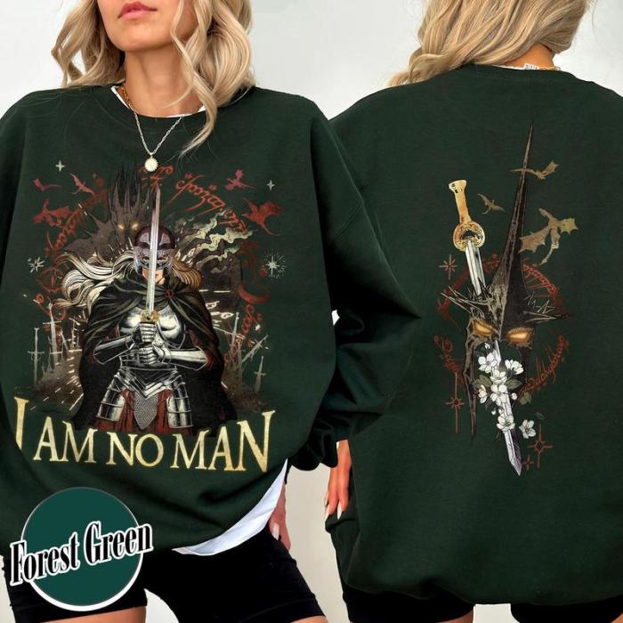 I Am No Man  LOTR 2 Sides Sweatshirt