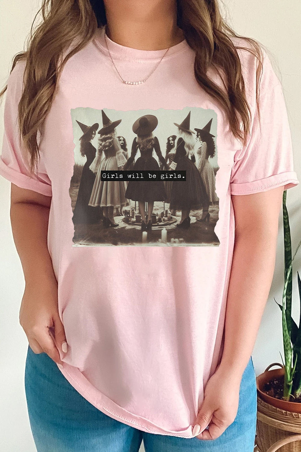 Girls Will Be Girls Funny Witches Shirts