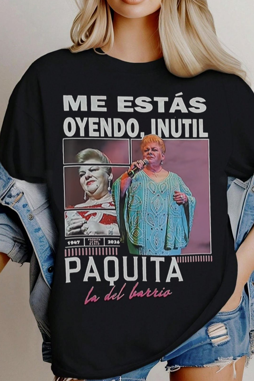 Paquita La Del Barrio Shirt