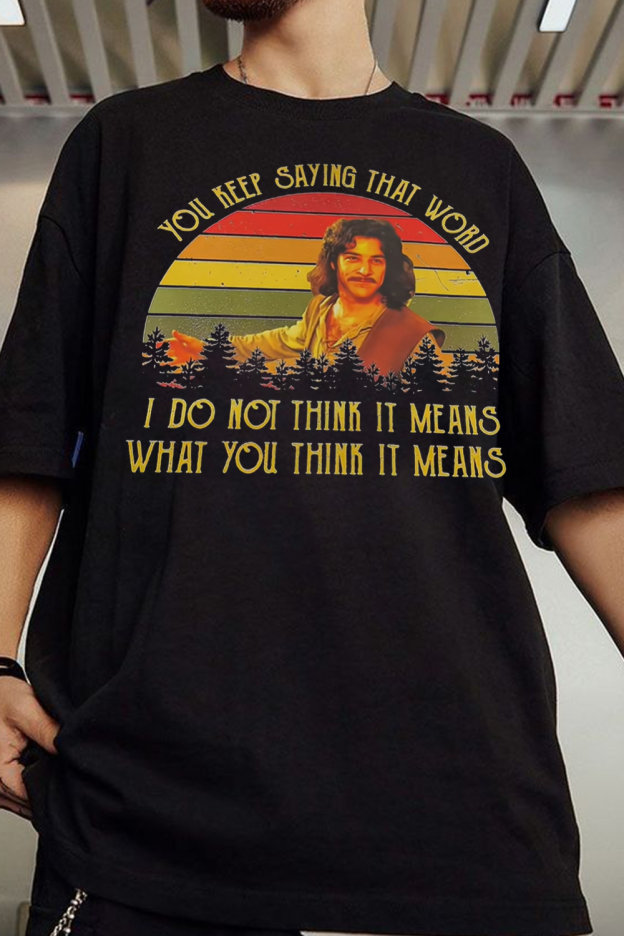 Princess Bride Shirt