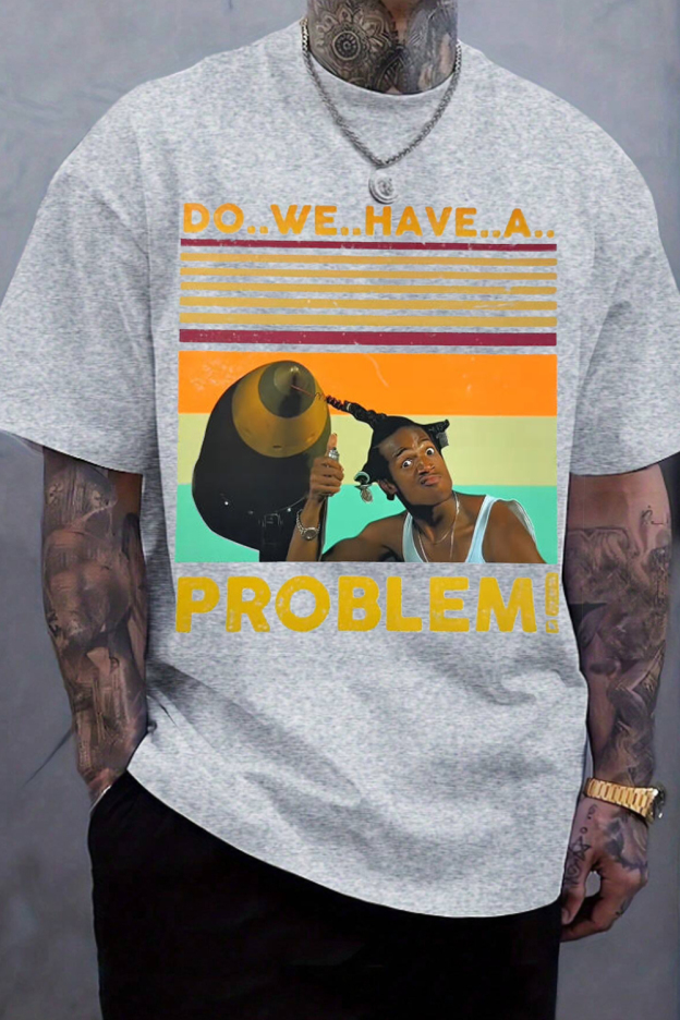 Don't Be a Menace Tee
