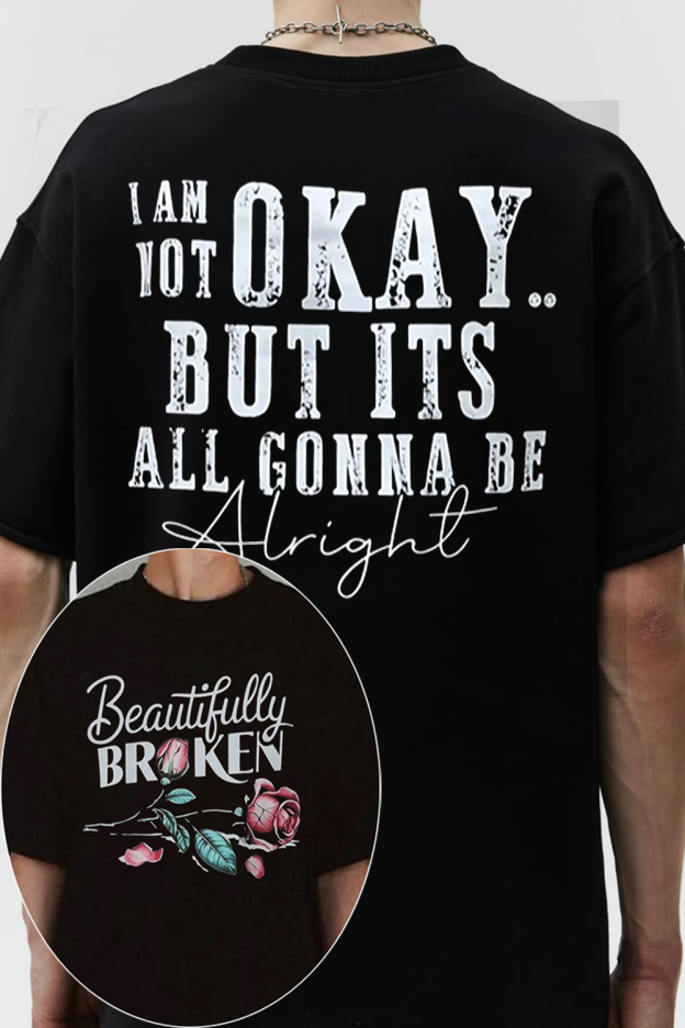 Beautifully Broken Shirt