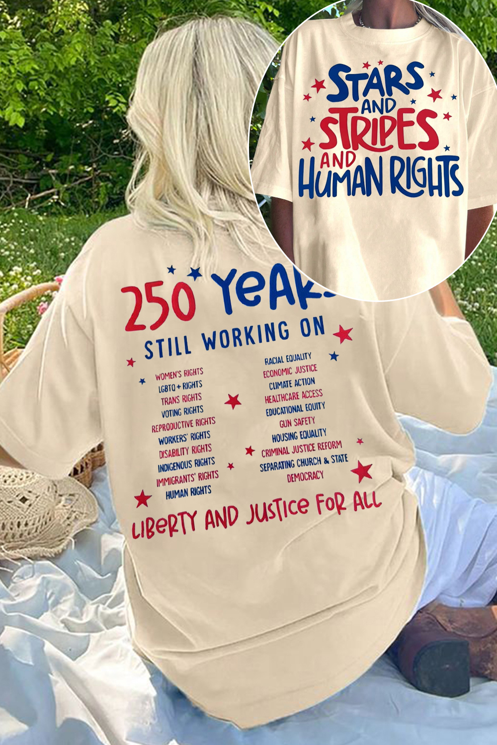 Stars And Stripes And Human Rights - 250 Years America Still Working On Social Justice 2-sided Shirt ✨