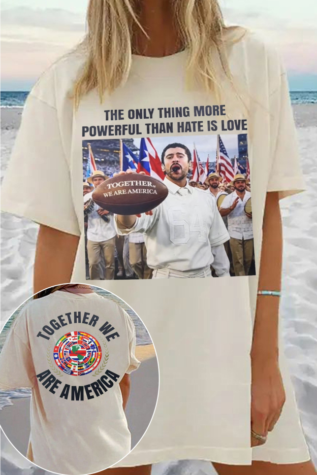 Badbunny Superbowl Together We Are America Tee