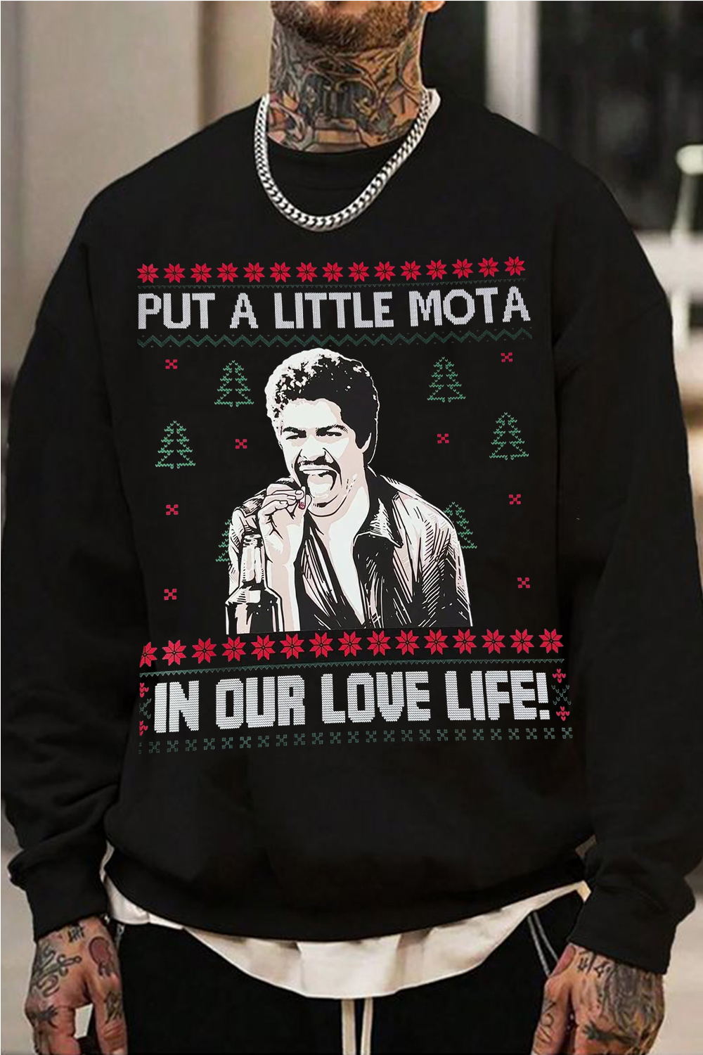 Put A Little Mota In Our Love Life 🤣 Sweatshirt