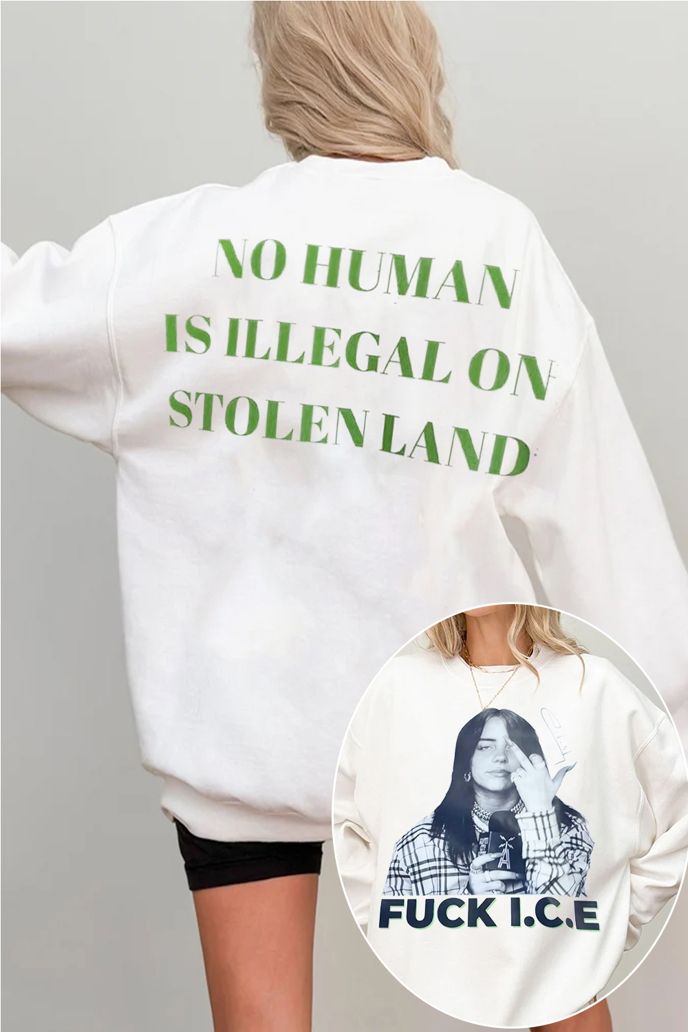 Billie Eilish No One Is Illegal In A Stolen Land 🔥Sweatshirt