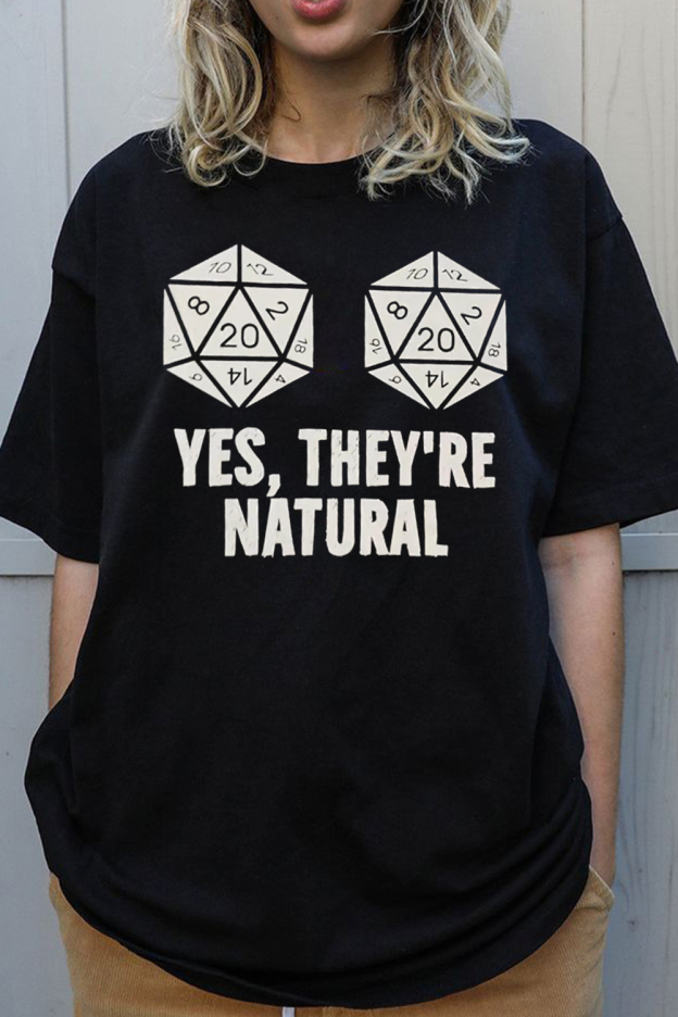 YES, THEY’RE NATURAL short sleeve t-shirt