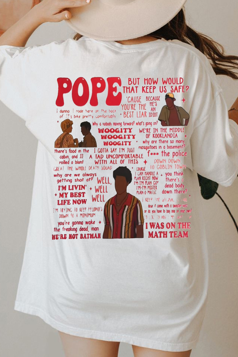 NOW WE DID POPE T-Shirt