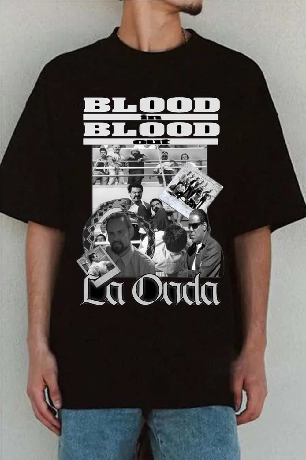 La Onda - Blood In Blood Out Posters printed T-shirt