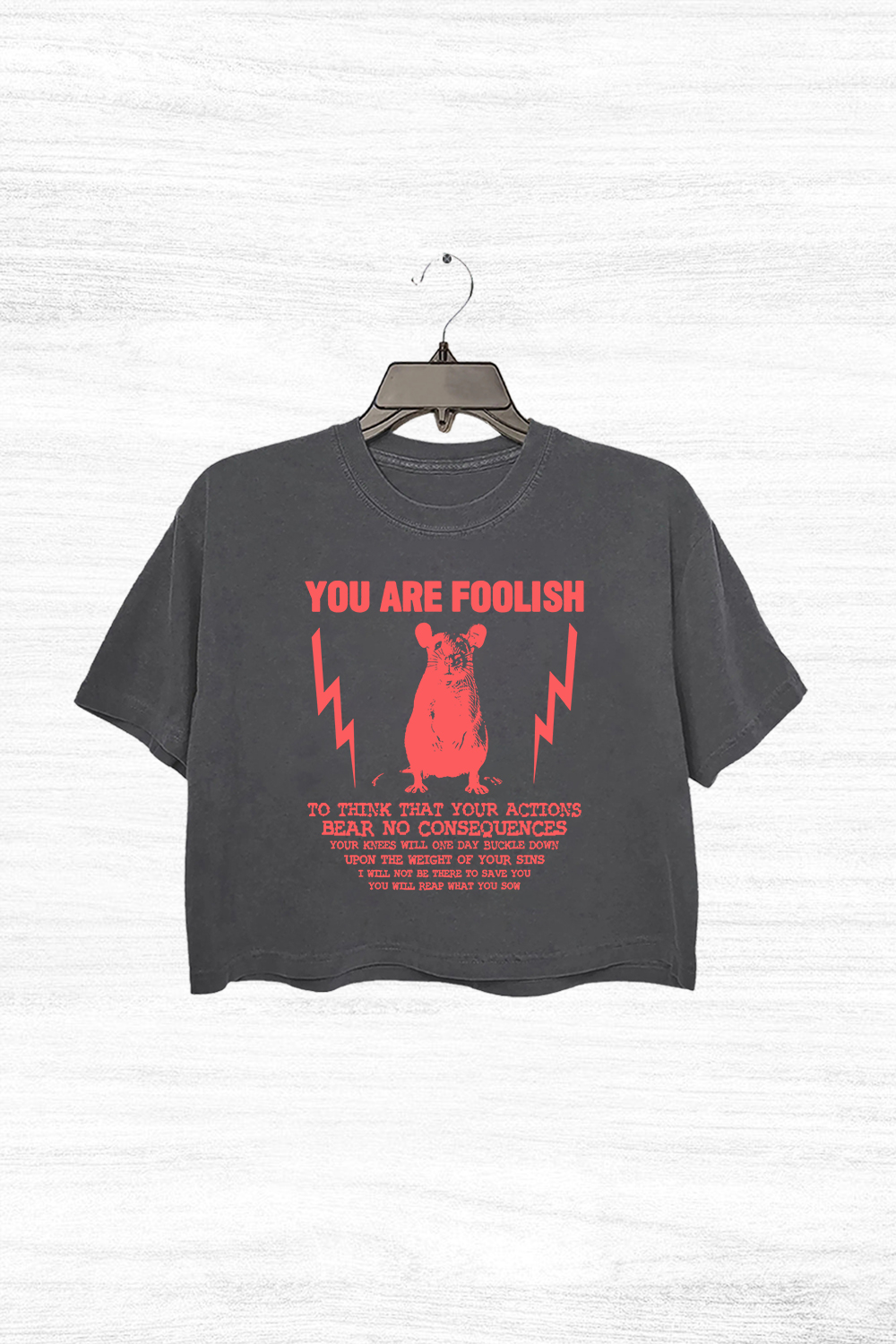 You Are Foolish Rat Crop Top For Women