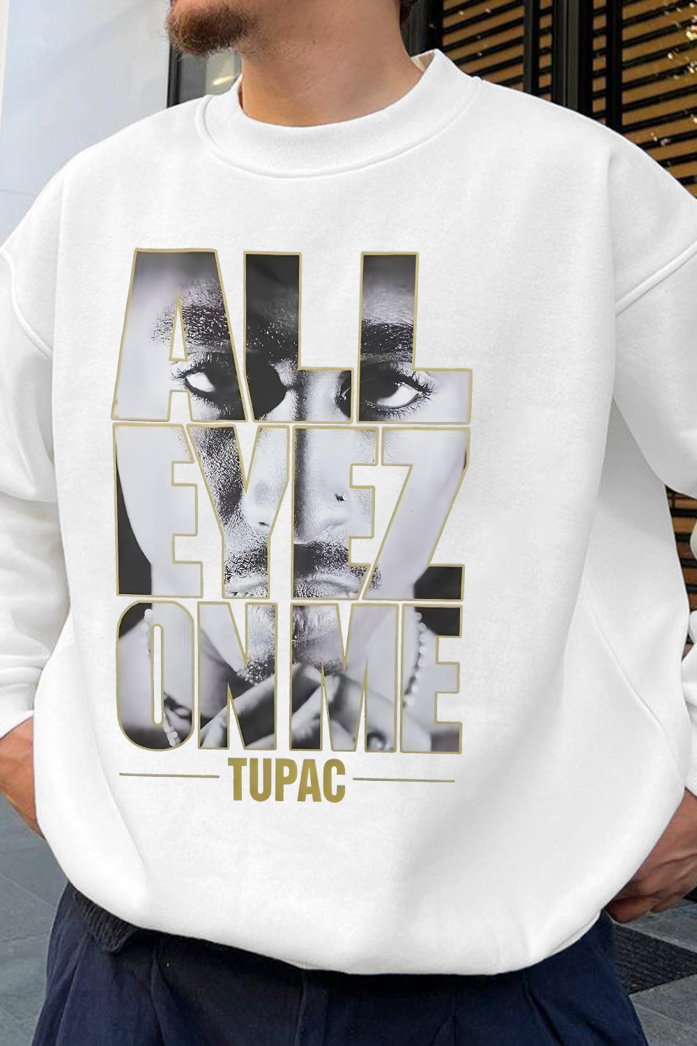 All Eyes On Me Tupac Sweatshirt For Men