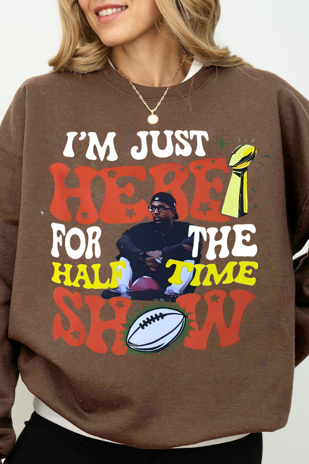 Kendrick Lamar I Just Here For The Show Sweatshirt For Women