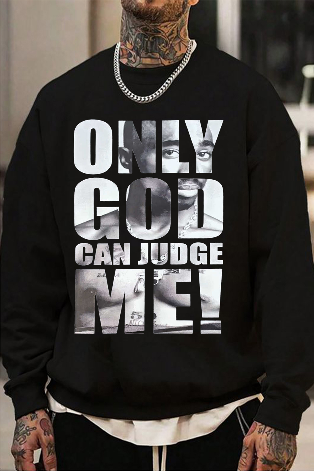 Only God Can Judge Me 2 PAC king sweatshirt