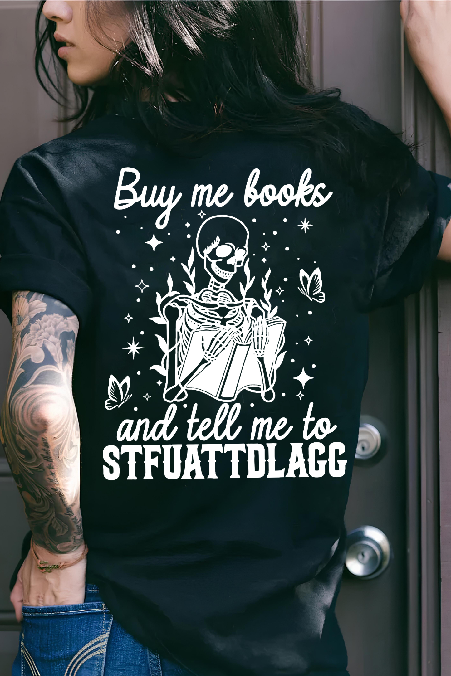 Buy Me Books And Tell Me To Stfuattdlagg T-shirt