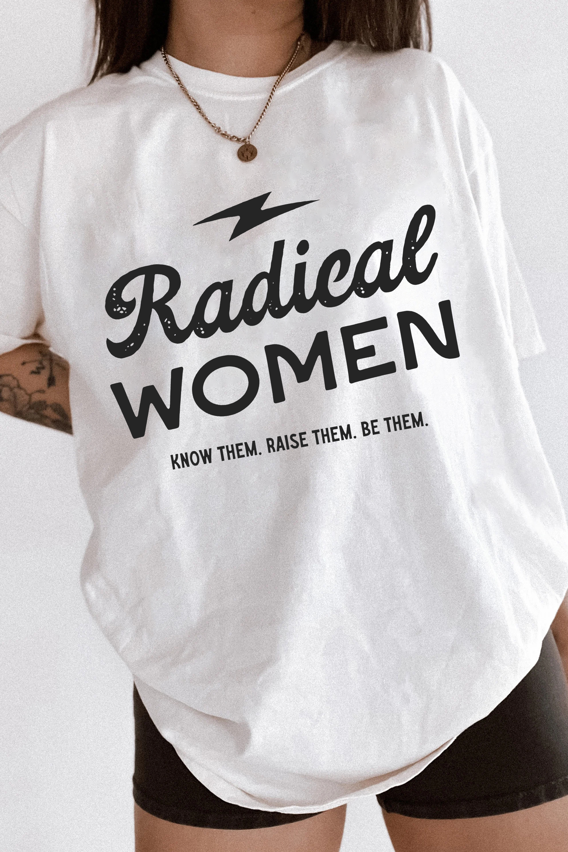Radical Woman Feminist Empowering  T-Shirt