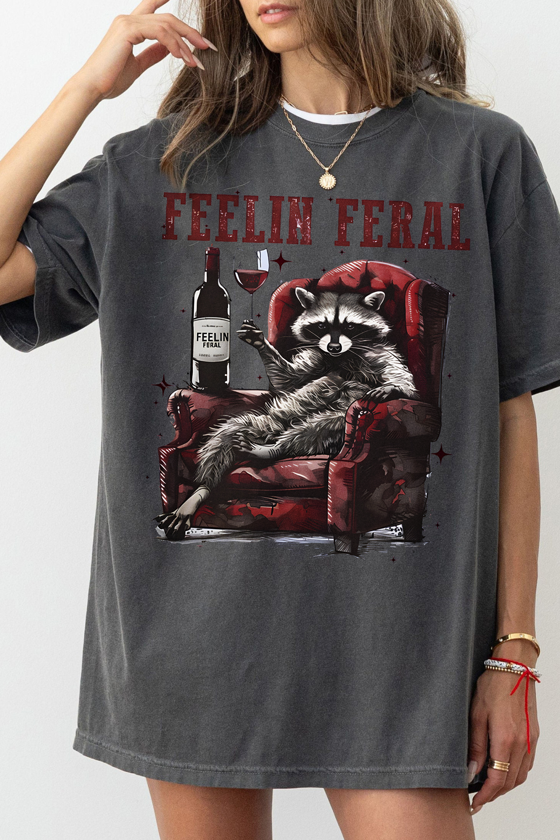 Funny Racoon Feelin Feral Wine Tee For Women